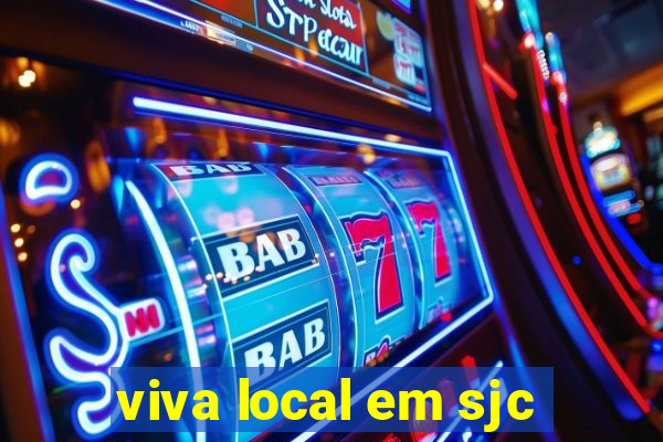 viva local em sjc