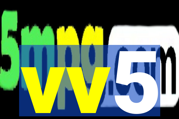 vv5