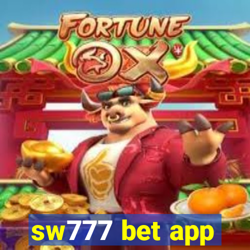 sw777 bet app