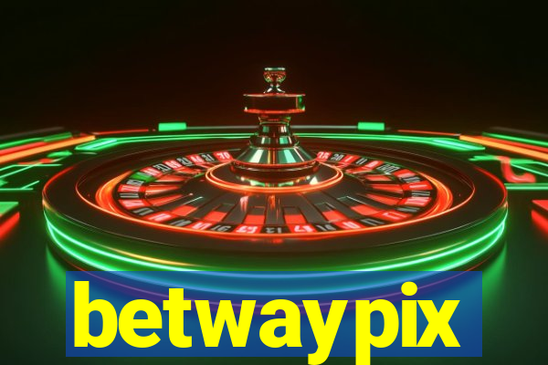 betwaypix