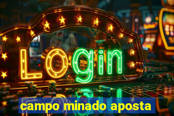 campo minado aposta