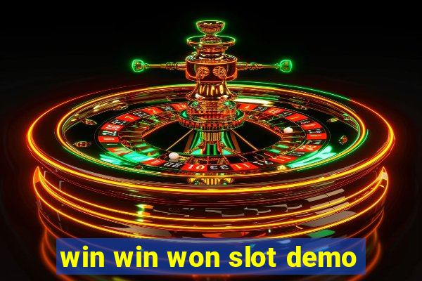 win win won slot demo