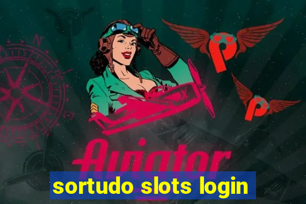 sortudo slots login