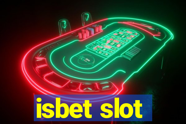 isbet slot