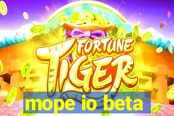 mope io beta