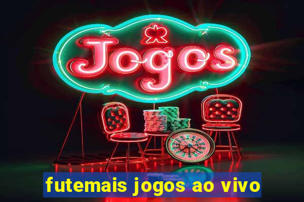 futemais jogos ao vivo