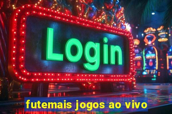 futemais jogos ao vivo