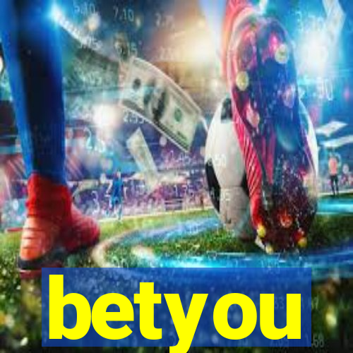 betyou