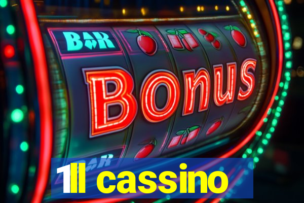 1ll cassino