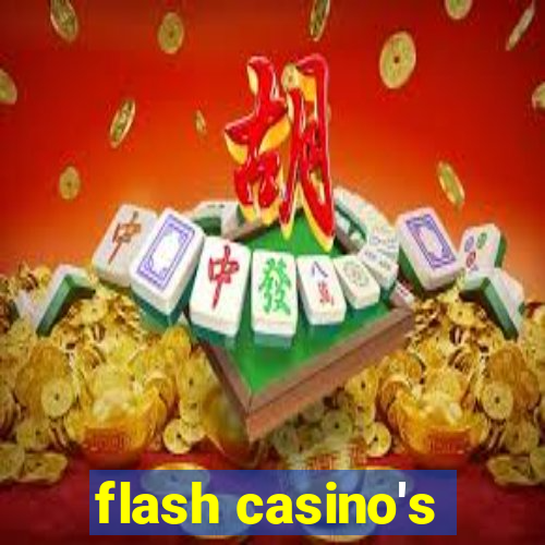 flash casino's