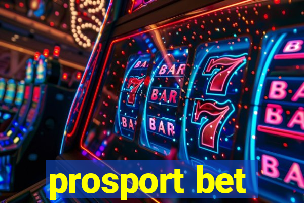 prosport bet