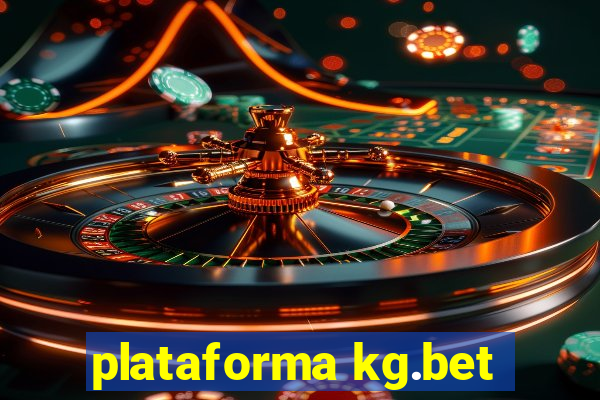 plataforma kg.bet