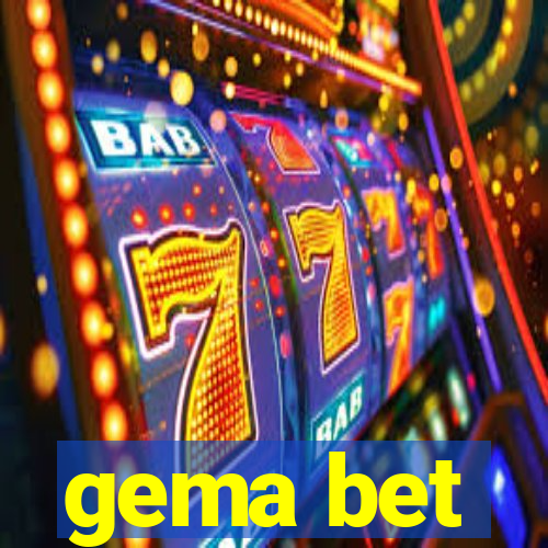 gema bet