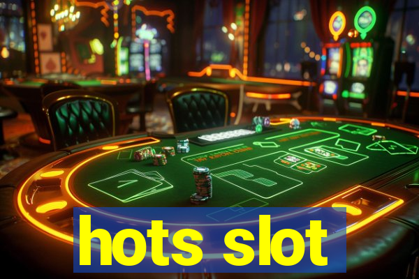 hots slot