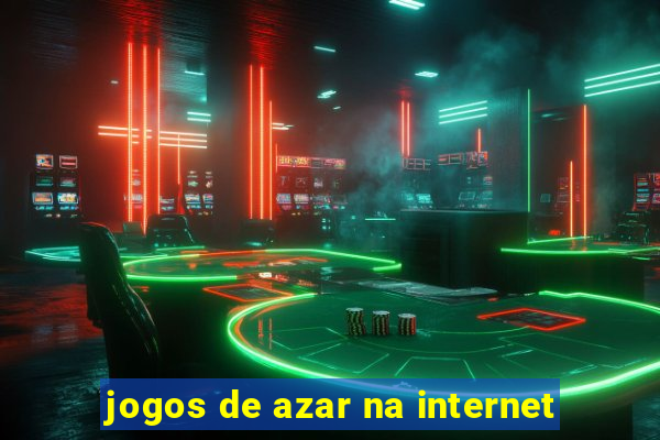 jogos de azar na internet