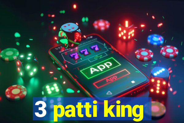 3 patti king