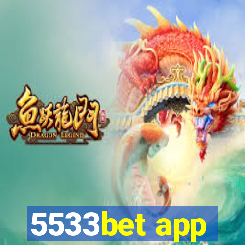 5533bet app