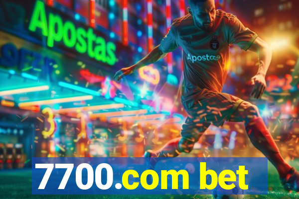 7700.com bet