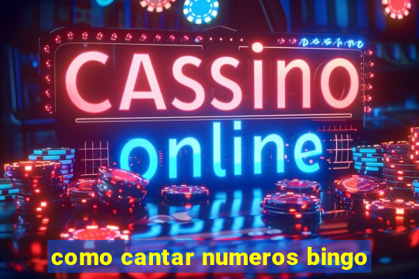 como cantar numeros bingo