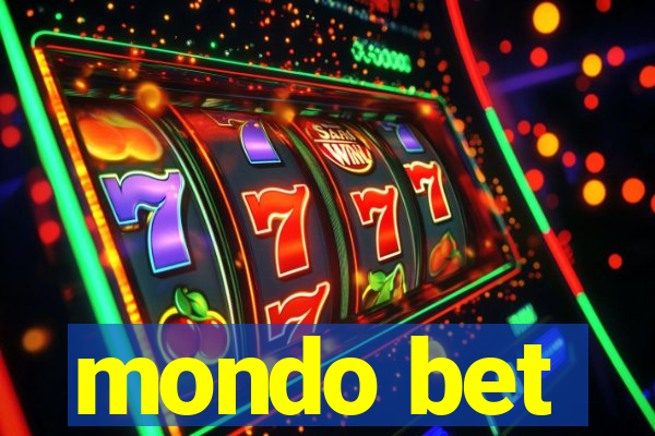 mondo bet