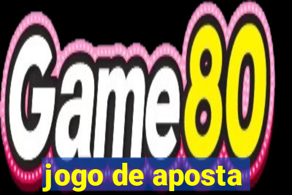 jogo de aposta