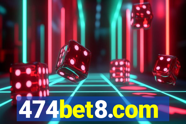 474bet8.com