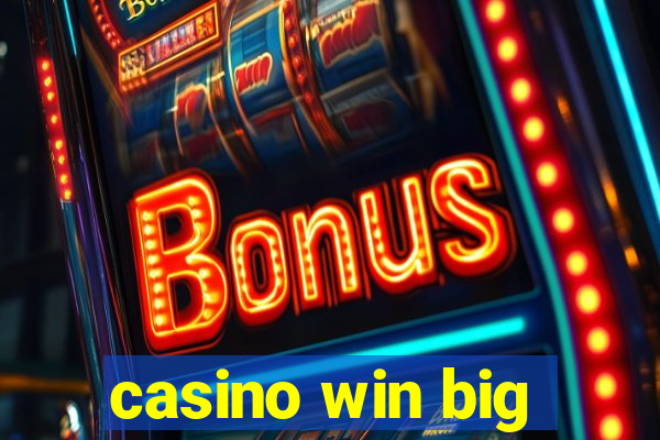 casino win big