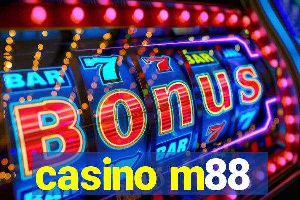 casino m88