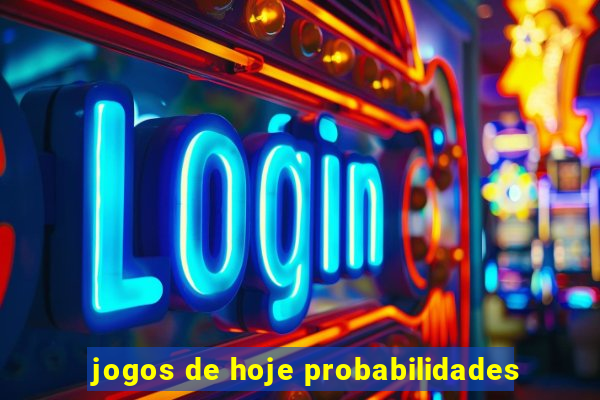 jogos de hoje probabilidades