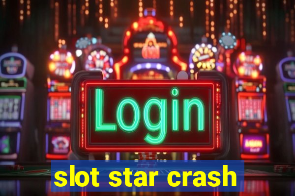 slot star crash