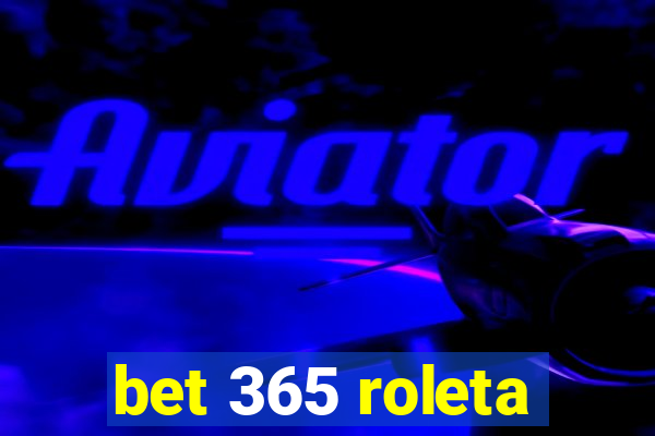 bet 365 roleta