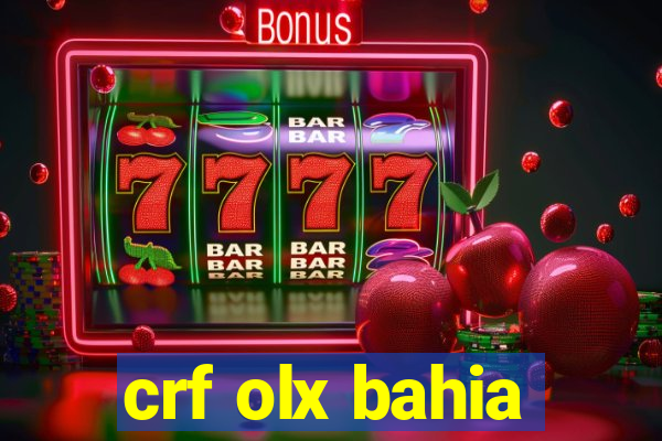 crf olx bahia