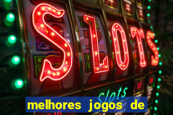 melhores jogos de cassino online para ganhar dinheiro