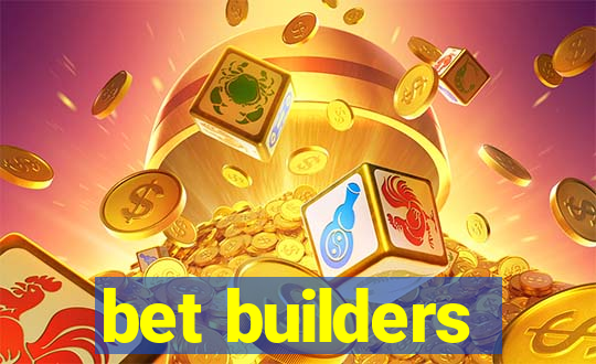 bet builders