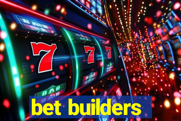 bet builders