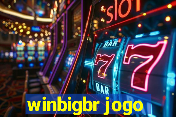 winbigbr jogo