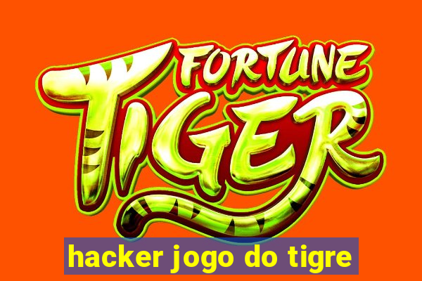 hacker jogo do tigre