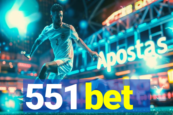 551 bet