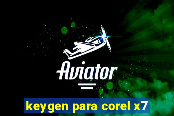 keygen para corel x7