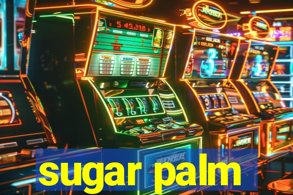 sugar palm