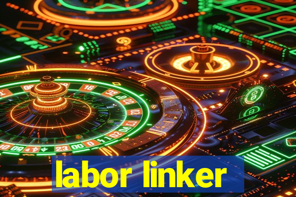 labor linker