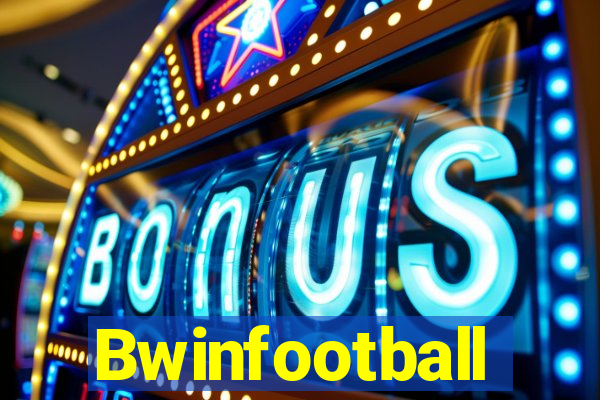 Bwinfootball