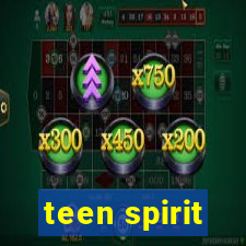 teen spirit