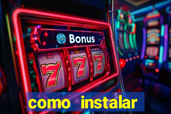 como instalar fortune tiger