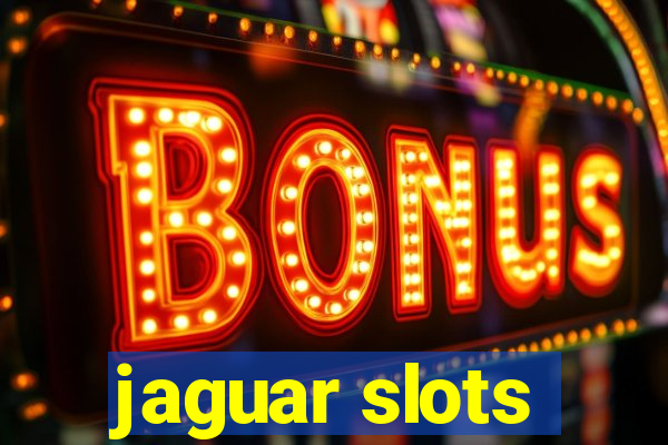 jaguar slots