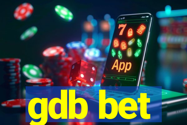 gdb bet