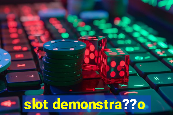 slot demonstra??o