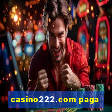 casino222.com paga