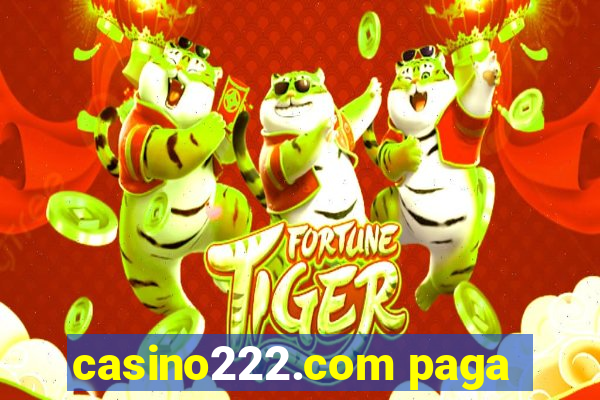 casino222.com paga