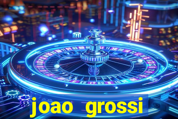 joao grossi cruzeiro sp